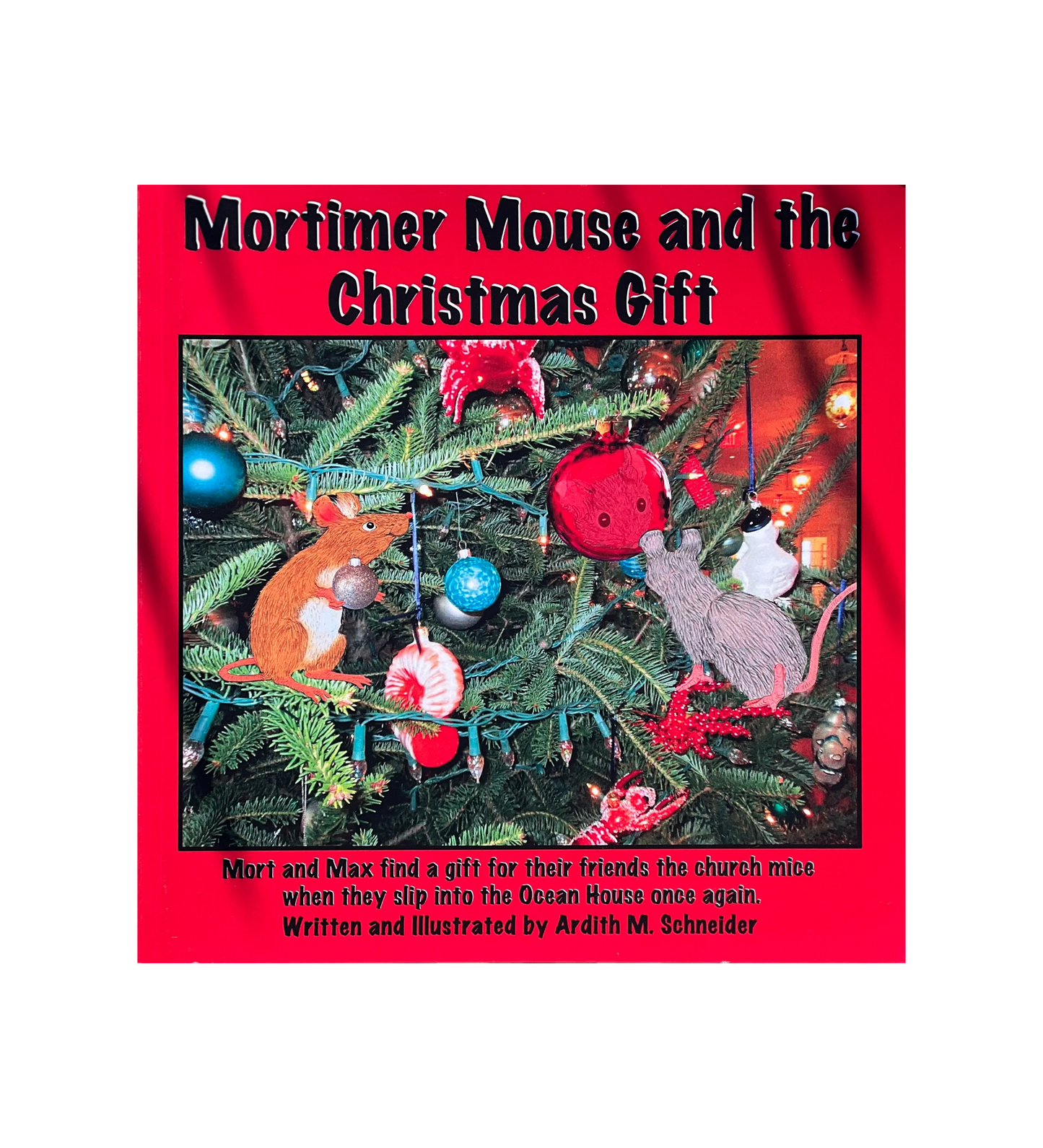 Mortimer Mouse and the Christmas Gift Storybook